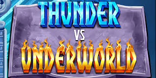 Thunder vs Underworld Slot